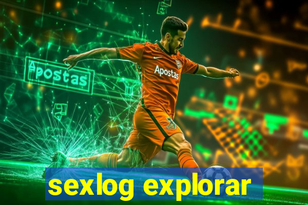 sexlog explorar